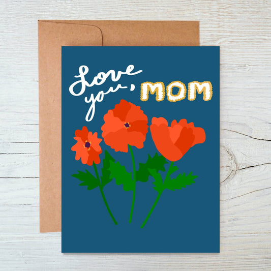 Poppy Mom Mother's Day Card