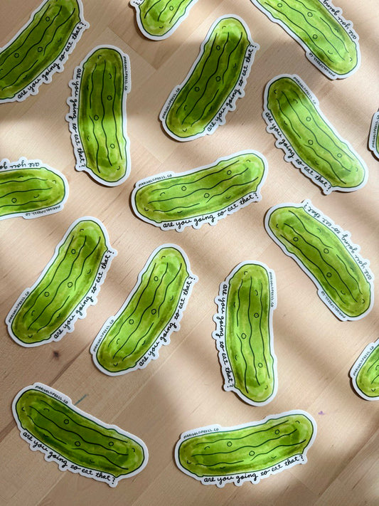 Dill Pickle Matte Vinyl Sticker - Are You Going To Eat That?