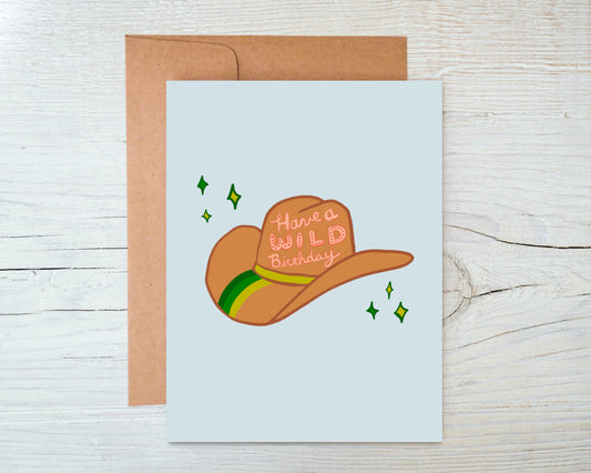 Cowboy Hat Birthday Card - Have a Wild Birthday