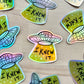 UFO I Knew It Holographic Vinyl Sticker