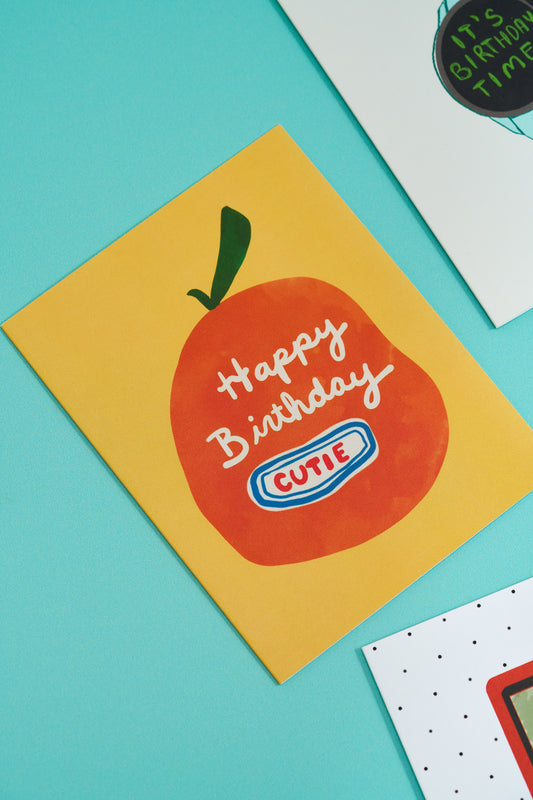 Happy Birthday Cutie - Orange Clementine Birthday Card