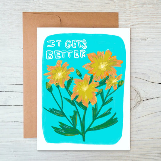 Marigolds "It Gets Better" Sympathy/ Encouragement Card