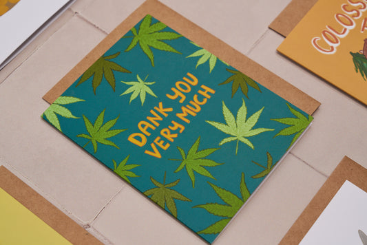 Dank You Very Much Cannabis Thank You Card