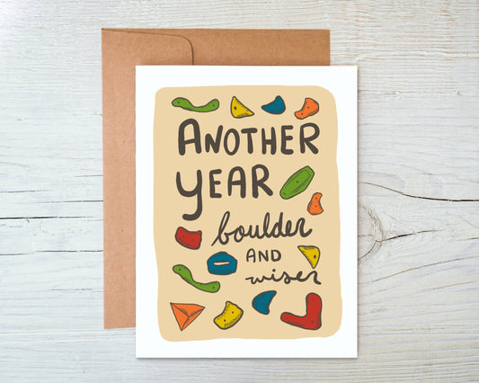 Another Year Boulder and Wiser