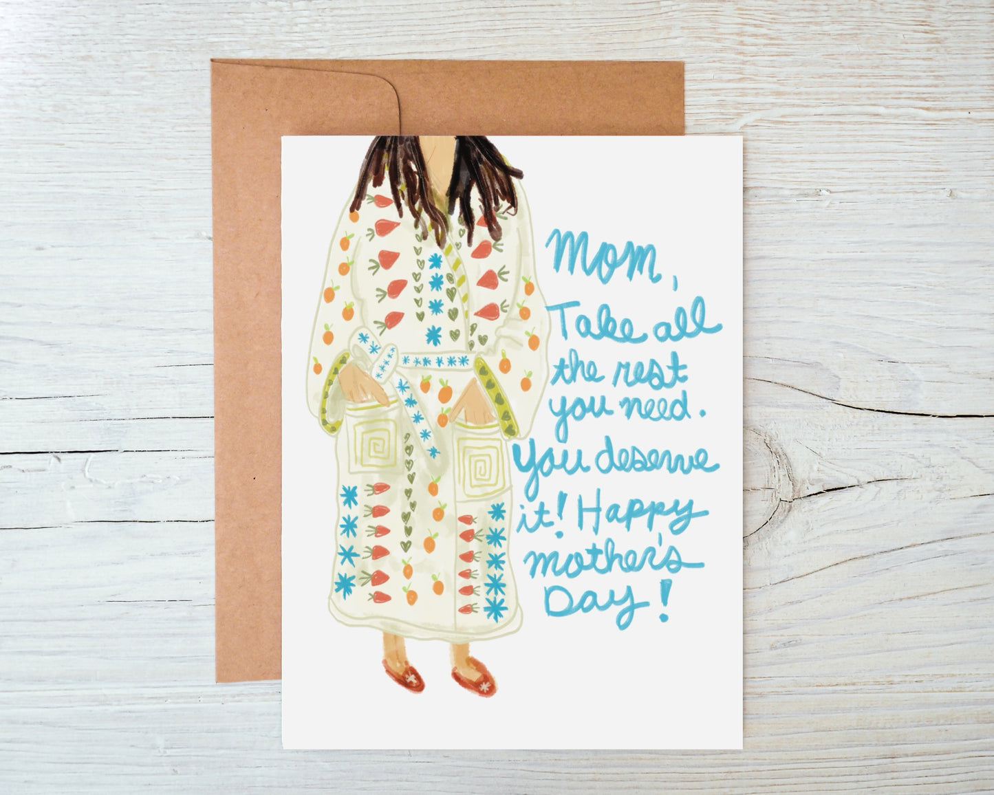 Robe Mom Mother’s Day Card - Take All the Rest You Need!