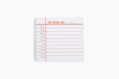 The Work Day Post-It Notes / Sticky Notes