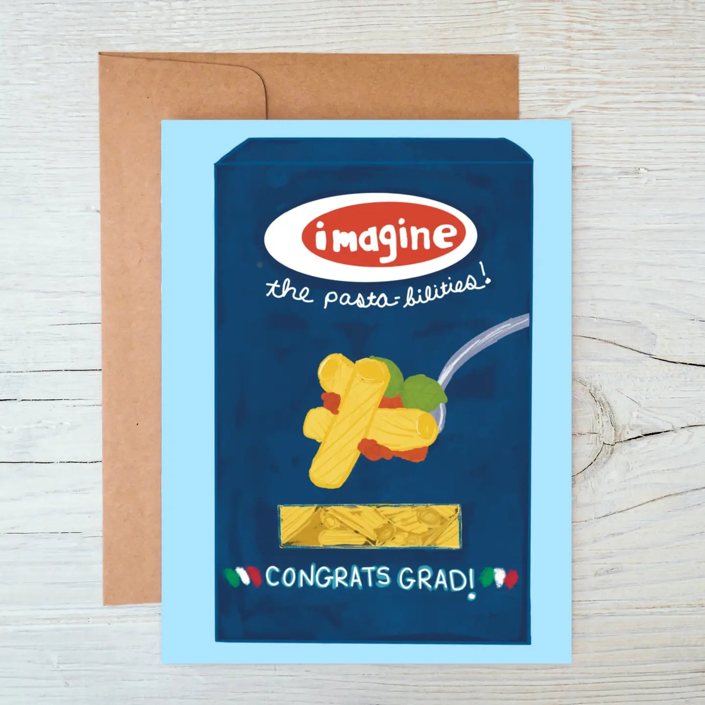 Pasta Graduation Card - Imagine the Pasta-bilities!